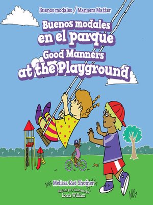 cover image of Buenos modales en el parque / Good Manners at the Playground
